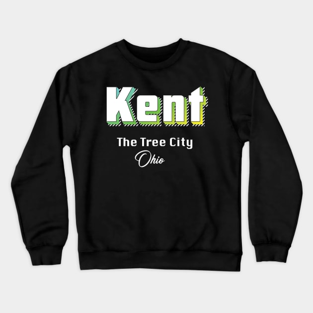 Kent Ohio Yellow Text Crewneck Sweatshirt by WE BOUGHT ZOO